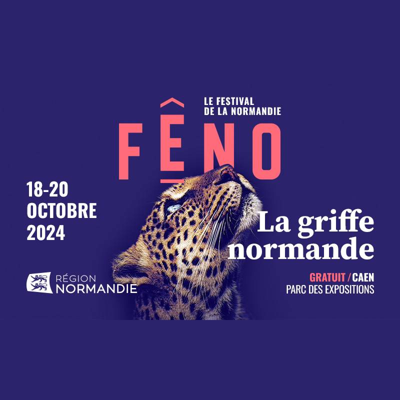 Affiche du festival FÊNO en Normandie, 18-20 octobre 2024, mettant en avant le thème "La griffe normande".