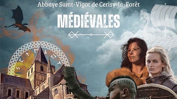 ⚔️ La Médiévale de Saint-Vigor de Cerisy-la-Salle ⚔️ (50)