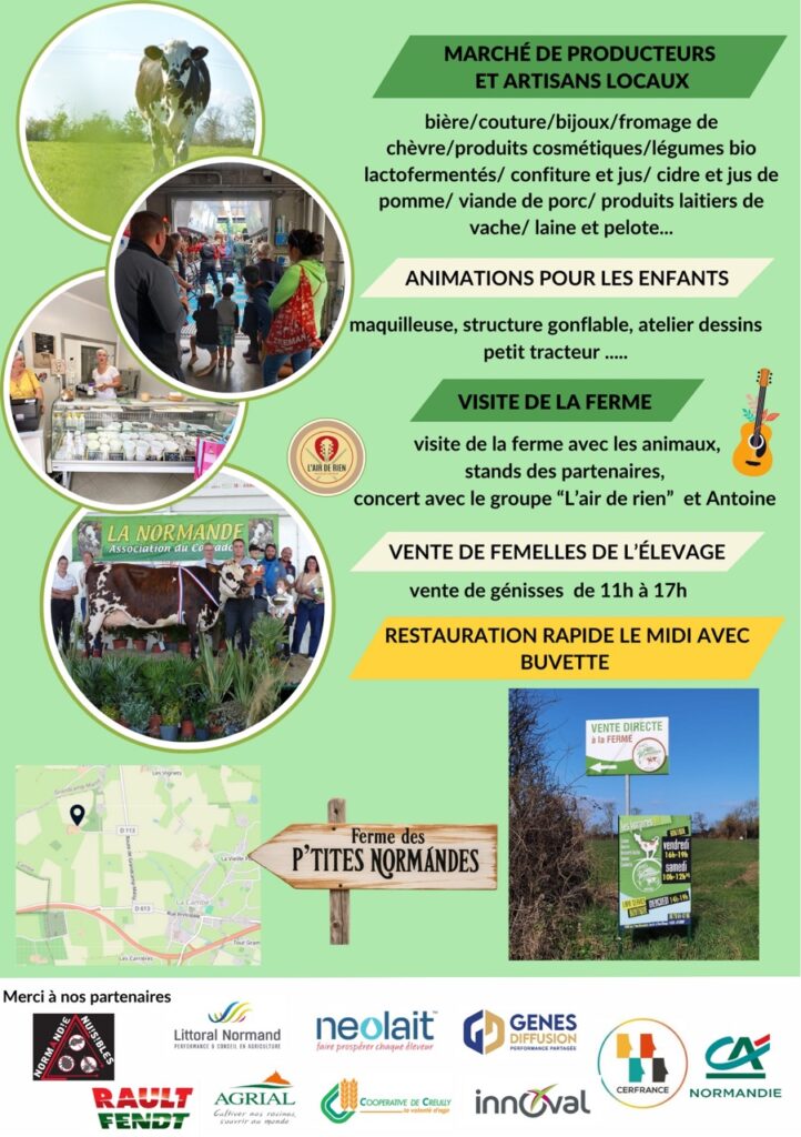 Marché de producteurs locaux, animations pour enfants et visites de la ferme à la Ferme des P'tites Normandes.